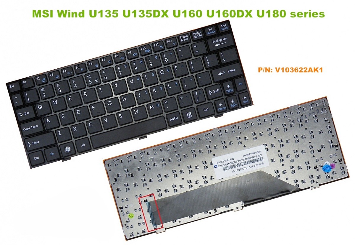 Bàn phím laptop MSI Wind U135 U160 U135DX U160DX U160MX U270 ĐEN CÓ KHUNG (BH 6TH)