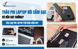 tháo pin laptop rồi cắm sạc