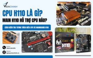 CPU H110 Là Gì