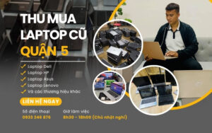 Thu Mua Laptop Quận 5