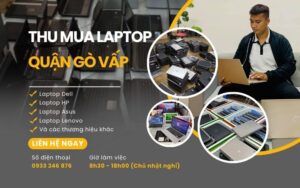Thu mua laptop quận Gò Vấp