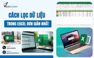 Cách Lọc Dữ Liệu Trong Excel Đơn Giản Nhất
