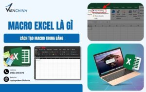 Macro Excel Là Gì Cách Tạo Macro Trong Bảng Đơn Giản