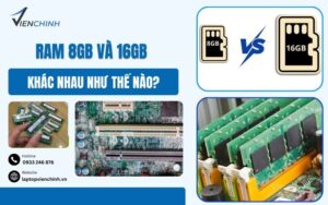 Ram 8GB Và 16GB Khác Nhau Như Thế Nào? Nên Mua Loại Nào?