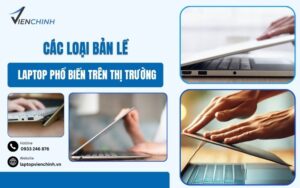Các Loại Bản Lề Laptop Phổ Biến Trên Thị Trường