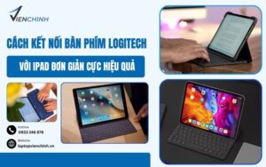 Cách Kết Nối Bàn Phím Logitech Với iPad Đơn Giản Cực Hiệu Quả