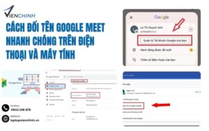 Cách Đổi Tên Google Meet Nhanh Chóng Trên Điện Thoại Và Máy Tính
