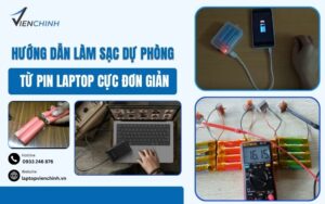 Hướng Dẫn Làm Sạc Dự Phòng Từ Pin Laptop Cực Đơn Giản