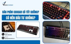 Bàn Phím Cougar Có Tốt Không? Có Nên Đầu Tư Không