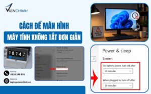 Cách Để Màn Hình Máy Tính Không Tắt Đơn Giản