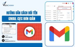 Hưỡng Dẫn Cách Đổi Tên Gmail Cực Đơn Giản