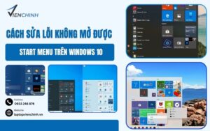 Cách Sửa Lỗi Không Mở Được Start Menu Trên Windows 10