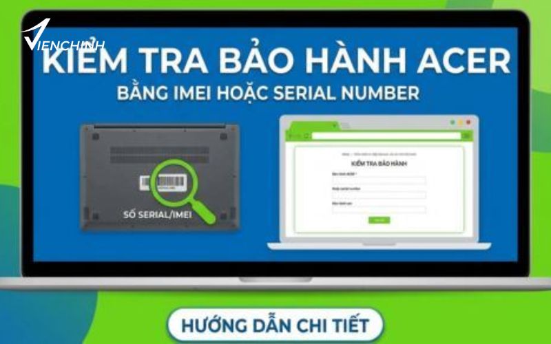Cách Check Bảo Hành Laptop Acer Trực Tuyến