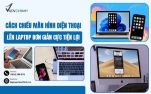 Cách Chiếu Màn Hình Điện Thoại Lên Laptop Đơn Giản Cực Tiện Lợi
