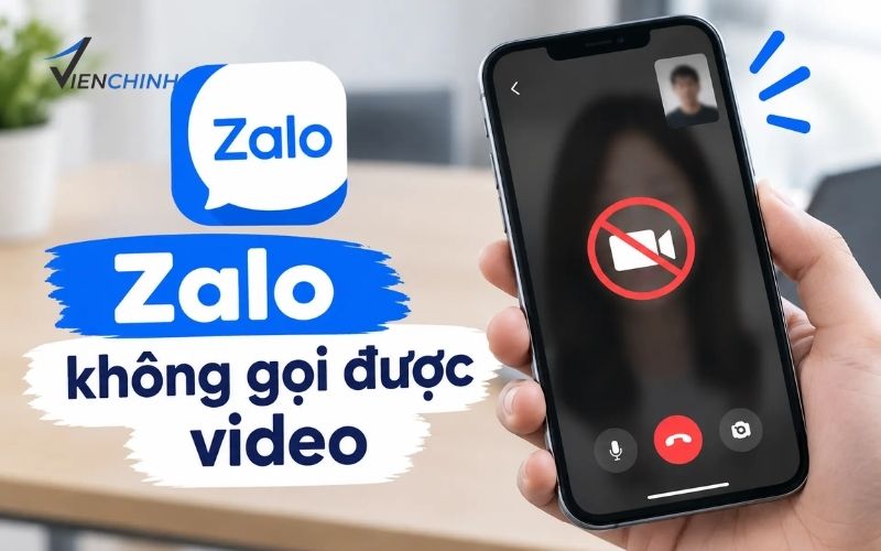 Tại Sao Zalo Không Gọi Được Video?